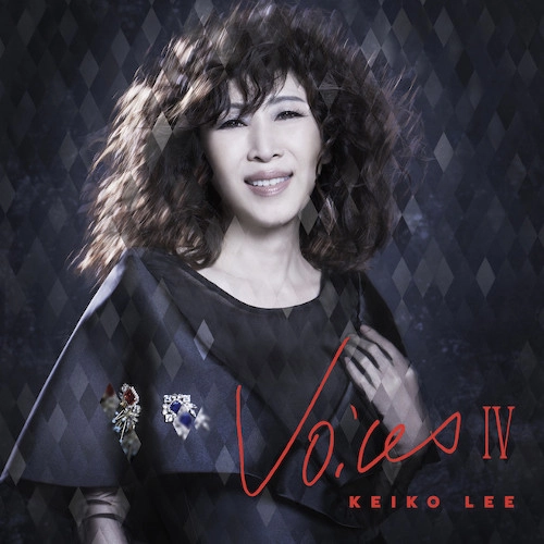 KEIKO LEE / ケイコ・リー / Voices4（Blu-specCD2） / VOICES4