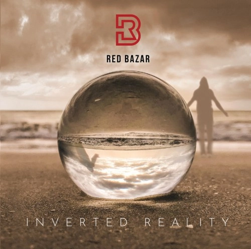 RED BAZAR / INVERTED REALITY