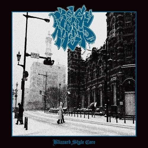 PRESS ON AHEAD (PUNK/JPN) / Blizzard Style Core
