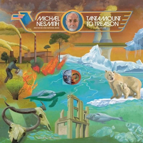MICHAEL NESMITH / マイケル・ネスミス / TANTAMOUNT TO TREASON VOL 1 (50TH ANNIVERSARY) (LP) / TANTAMOUNT TO TREASON VOL 1 (50TH ANNIVERSARY)
