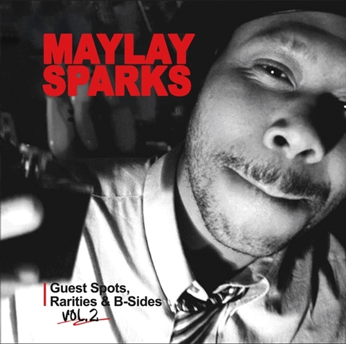 MAYLAY SPARKS / GUEST SPOTS, RARITIES & B-SIDES, VOL. 2 "CD"