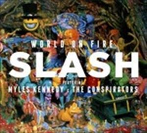 SLASH / スラッシュ / WORLD ON FIRE