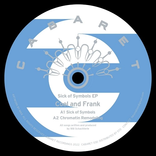COOL AND FRANK / SICK OF SYMBOLS EP