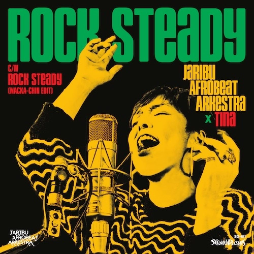 JARIBU AFROBEAT ARKESTRA / ジャリブ・アフロビート・アーケストラ / ROCK STEADY / ROCK STEADY（MACKA-CHIN EDIT） / ROCK STEADY / ROCK STEADY (MACKA-CHIN EDIT)