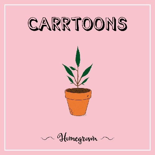 CARRTOONS / カートゥーンズ (SOUL) / HOMEGROWN