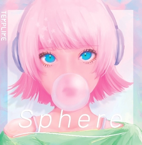 TEMPLIME / Sphere