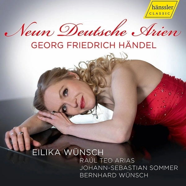 EILIKA WUNSCH / エリカ・ビュンシュ / HANDEL:NEUN DEUTSCHE ARIEN