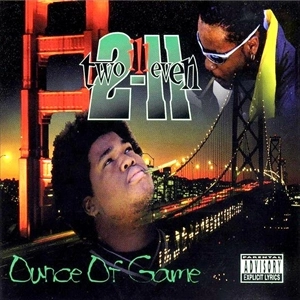 2-11 (SAN FRANCISCO) / OUNCE OF GAME (LP)