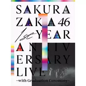 SAKURAZAKA 46 / 櫻坂46 / 1st YEAR ANNIVERSARY LIVE ~with Graduation Ceremony~