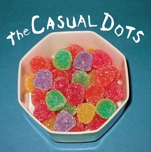 CASUAL DOTS / カジュアルドッツ / CASUAL DOTS