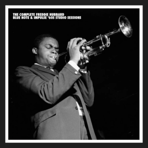 FREDDIE HUBBARD / フレディ・ハバード / COMPLETE FREDDIE HUBBARD BLUE NOTE & IMPULSE '60S STUDIO SESSIONS LIMITED EDITION BOX SET