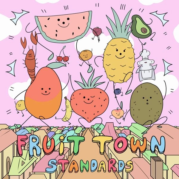STANDARDS (POST ROCK) / FRUIT TOWN