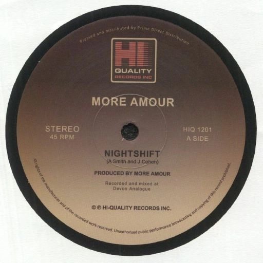 MORE AMOUR / NIGHTSHIFT / DON'T LOOK DOWN