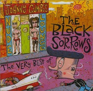 BLACK SORROWS / VERY BEST OF THE BLACK SORROWS