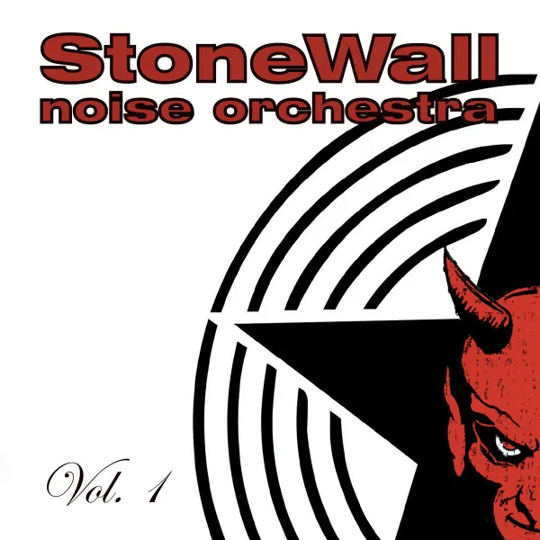 STONEWALL NOISE ORCHESTRA / VOL. 1