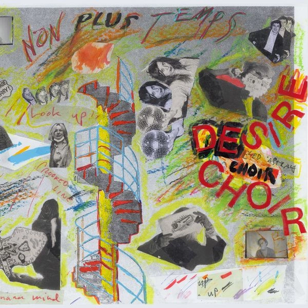 NON PLUS TEMPS / DESIRE CHOIR (LP - BLACK)