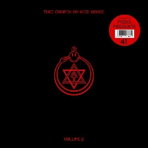 V.A. / オムニバス / THEE CHURCH OV ACID HOUSE VOLUME 2