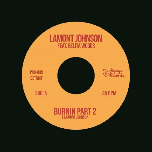 LAMONT JOHNSON / ラモント・ジョンソン / BURNIN PART2 / BURNIN PART3