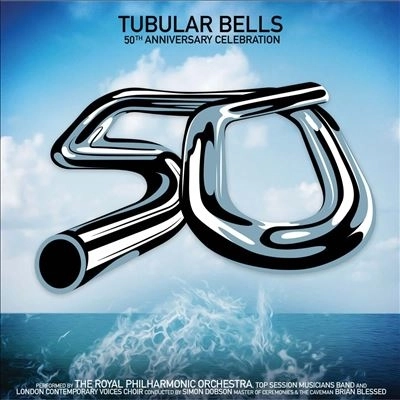 ROYAL PHILHARMONIC ORCHESTRA / ロイヤル・フィルハーモニー管弦楽団 / TUBULAR BELLS - 50TH ANNIVERSARY CELEBRATION