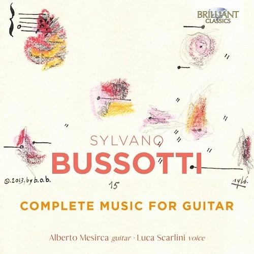 ALBERTO MESIRCA / アルベルトメシルカ / BUSSOTTI:COMPLETE MUSIC FOR GUITAR
