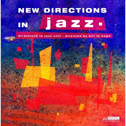 BILL LE SAGE / ビル・ル・サージュ / NEW DIRECTIONS IN JAZZ