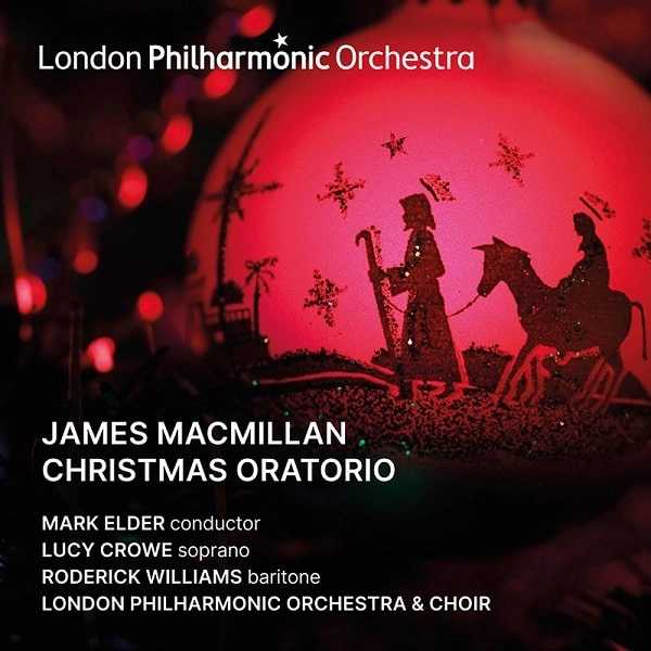 MARK ELDER / マーク・エルダー / MACMILLAN:CHRISTMAS ORATORIO