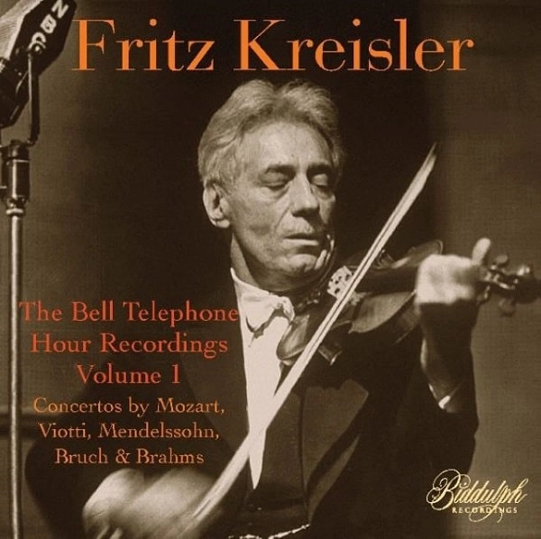 FRITZ KREISLER / フリッツ・クライスラー / THE BELL TELEPHONE HOUR RECORDINGS VOL.1 / BELL TELEPHONE HOUR RECORDINGS VOL.1