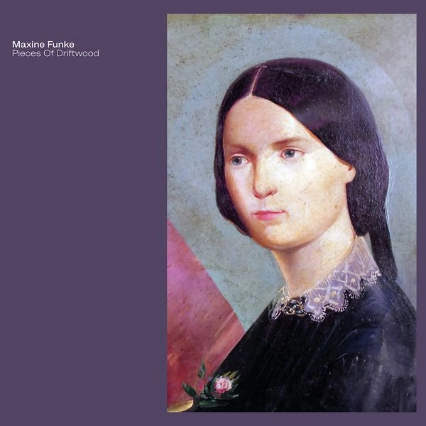 MAXINE FUNKE / マキシン・フンケ / PIECES OF DRIFTWOOD (LP)
