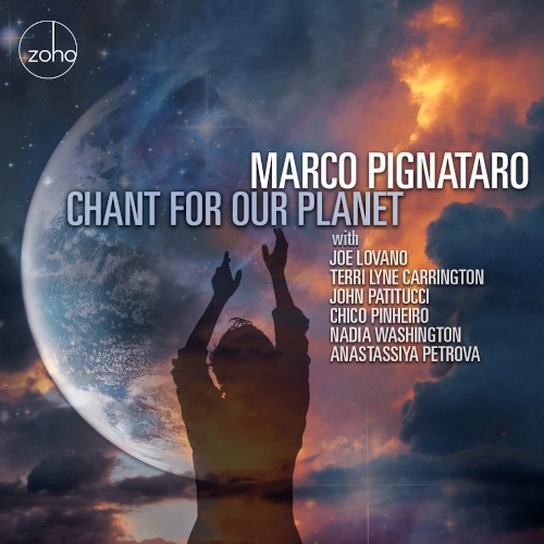 MARCO PIGNATARO / マルコ・ピニャターロ / CHANT FOR OUR PLANET