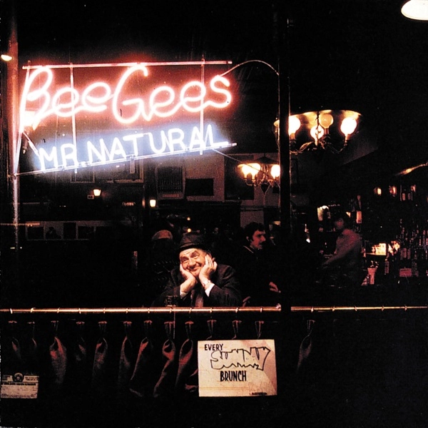 BEE GEES / ビー・ジーズ / MR. NATURAL / ミスター・ナチュラル
