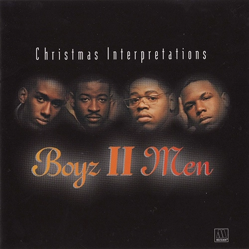 BOYZ II MEN / ボーイズ・トゥー・メン / CHRISTMAS INTERPRETATIONS / レット・イット・スノウ~クリスマス・エディション