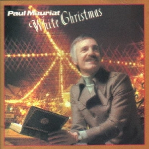 PAUL MAURIAT / ポール・モーリア / ホワイト・クリスマス / WHITE CHRISTMAS