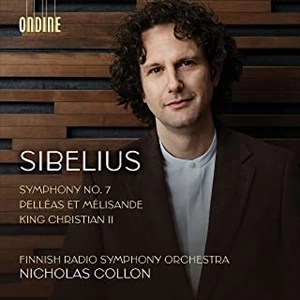 NICHOLAS COLLON / ニコラス・コロン / シベリウス：交響曲第7番 / 組曲「クリスティアン2世」「ペリアスとメリザンド」