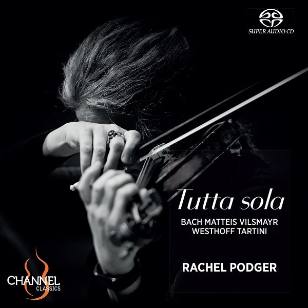 RACHEL PODGER / レイチェル・ポッジャー / TUTTA SOLO 全てひとりで