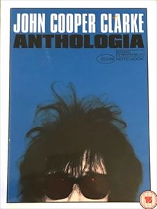 JOHN COOPER CLARKE / ジョン・クーパー・クラーク / ANTHOLOGIA