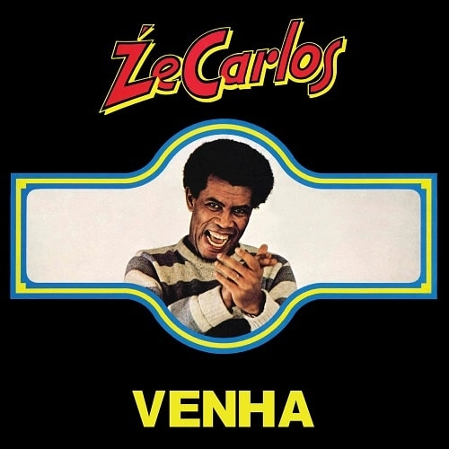 ZE CARLOS / VENHA