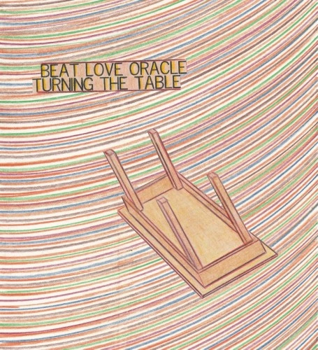 BEAT LOVE ORACLE / TURNING THE TABLE: 200 COPIES LIMITED VINYL