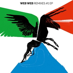 WEB WEB(ROBERTO DI GIOIA) / REMIXES #1 EP / REMIXES NO.1 EP