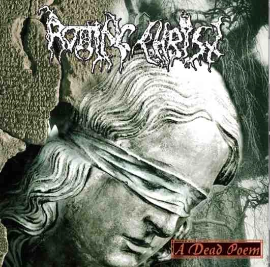 ROTTING CHRIST / ロッティング・クライスト / A DEAD POEM