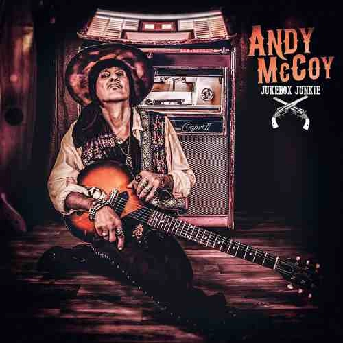 ANDY MCCOY / アンディ・マッコイ / JUKEBOX JUNKIE