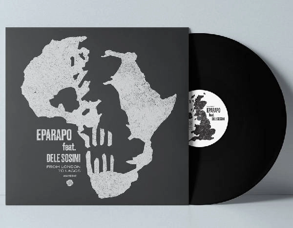 EPARAPO / エパラポ / FROM LONDON TO LAGOS (REMIXES) FEAT. DELE SOSIMI