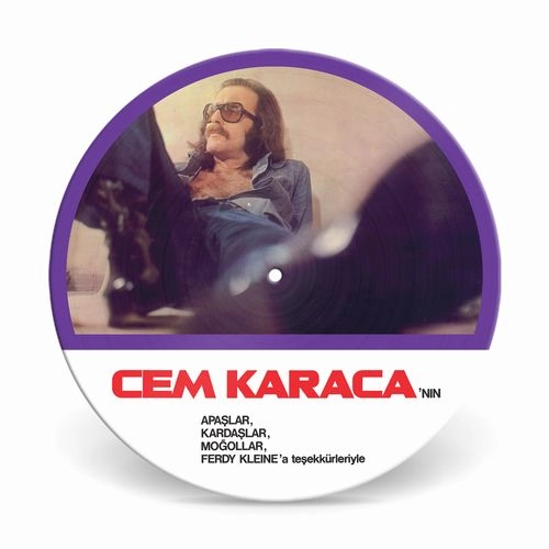 CEM KARACA / APASLAR, KARDASLAR, MOGOLLAR (PICTURE LP)