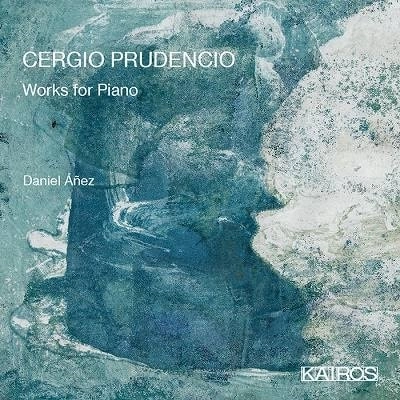 DANIEL ANEZ / ダニエル・アニェス / PRUDENCIO:WORKS FOR PIANO
