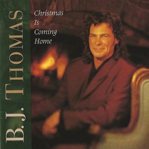 B.J. THOMAS / B.J. トーマス / CHRISTMAS IS COMING HOME 25TH ANNIVERSARY (DELUXE EDITION) (CD) / CHRISTMAS IS COMING HOME--25TH ANNIVERSARY (DELUXE EDITION)