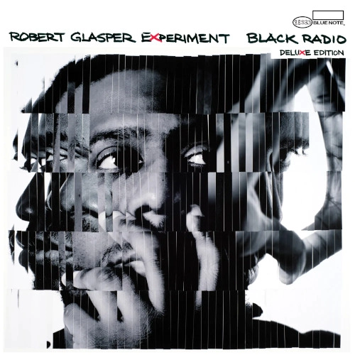 ROBERT GLASPER / ロバート・グラスパー / BLACK RADIO: 10TH ANNIVERSARY DELUXE EDITION