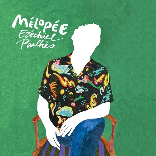 EZECHIEL PAILHES / エゼキエル・パイウ / MELOPEE (CD) / MELOPEE (CD) 