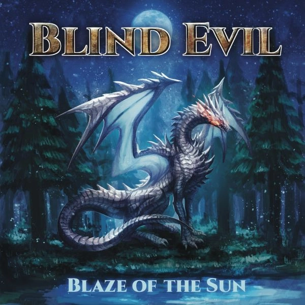 BLIND EVIL / ブラインド・イビル / ブレイズ･オブ･ザ･サン / Blaze of the Sun