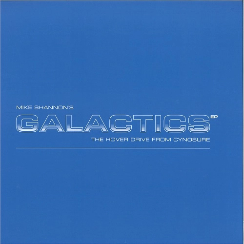 MIKE SHANNON / マイク・シャノン / GALACTICS