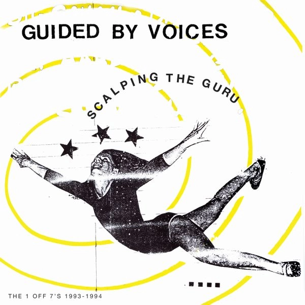 GUIDED BY VOICES / ガイデッド・バイ・ヴォイシズ / SCALPING THE GURU (VINYL)