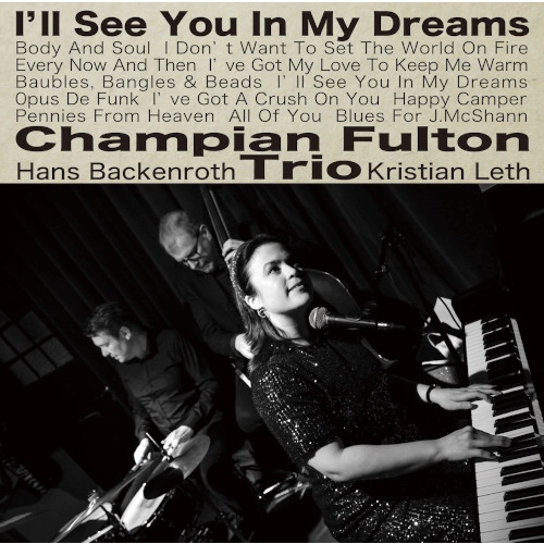 CHAMPIAN FULTON / チャンピアン・フルトン / 夢であえたら(LP/180g)
